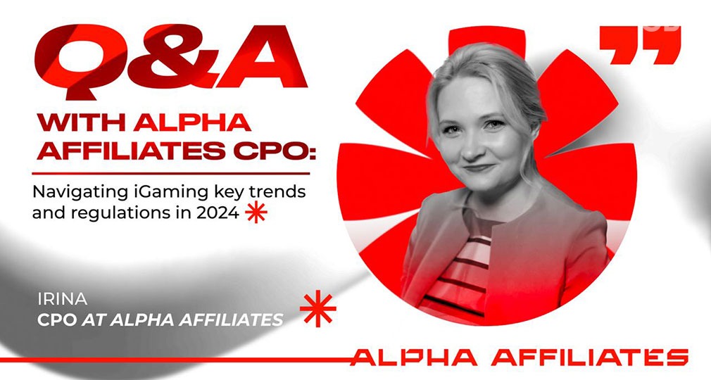 Q&A session with Alpha Affiliates CPO: Navigating key iGaming trends and regulations in 2024