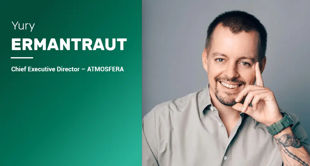 Yury Ermantraut, Chief Executive Director – ATMOSFERA