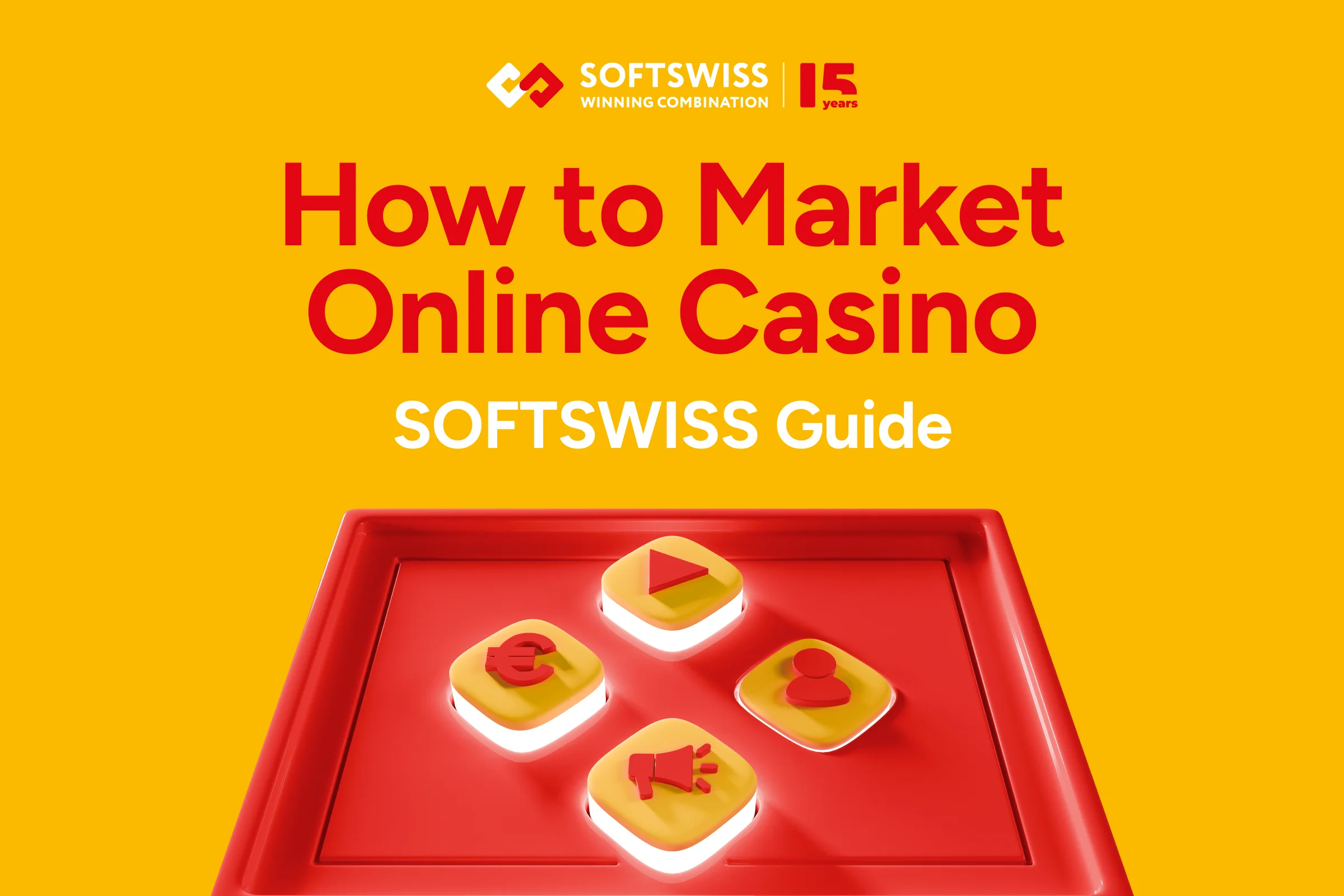 How to Market Online Casino in 2024?  SOFTSWISS Shares Free Ebook