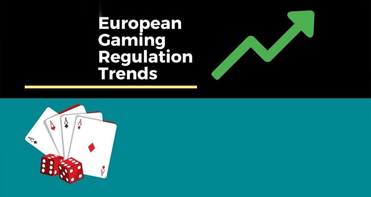European Gaming Regulation Trends