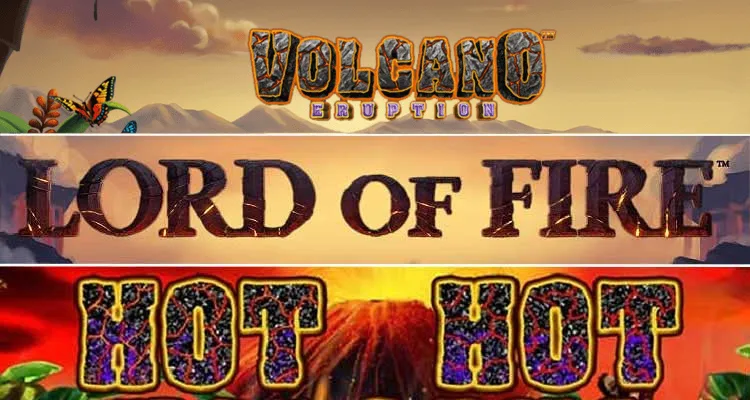 Volcano Slot Machines: A Detailed Review of 3 Popular Games