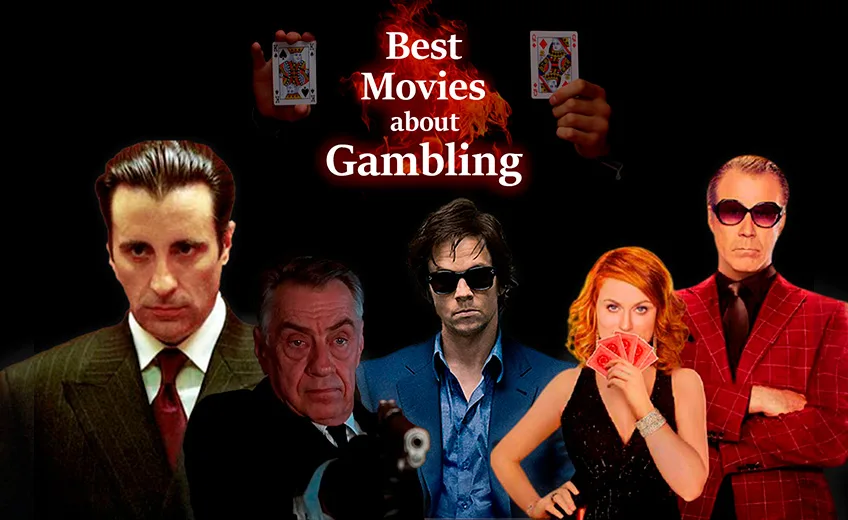 Best Movies About Gambling