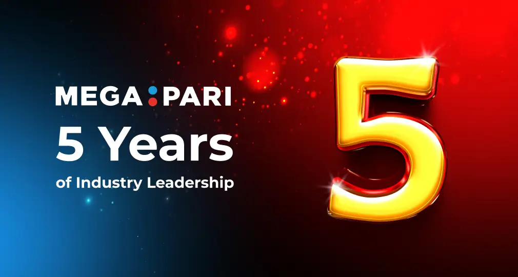 Celebrating 5 Years of Success: Megapari's Journey to Industry Leadership