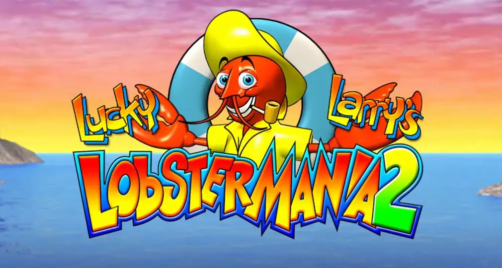 Lucky Larry’s Lobstermania 2 Slot Machine