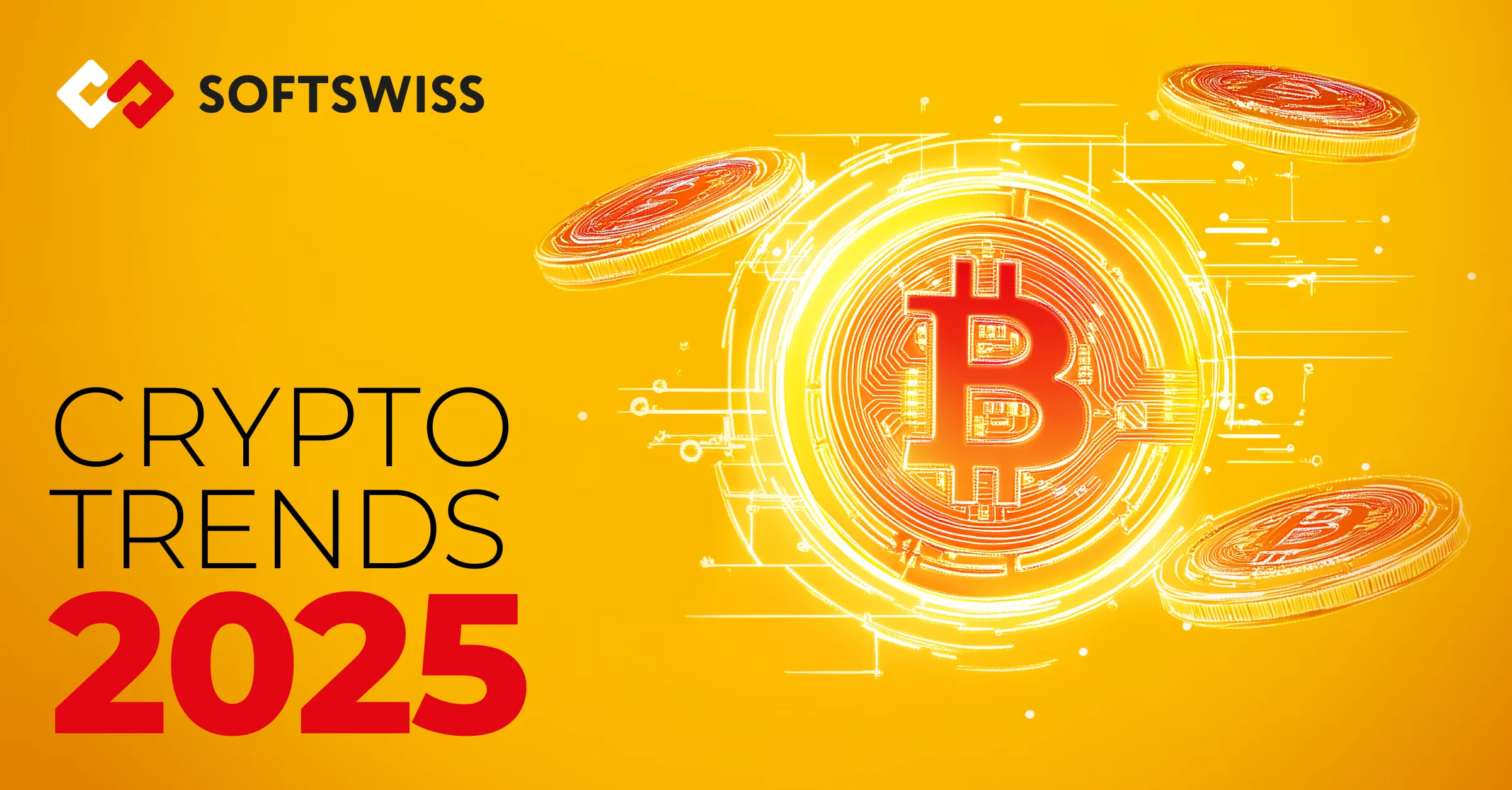 What Are the Game-Changing Crypto Trends in 2025? Highlights from SOFTSWISS