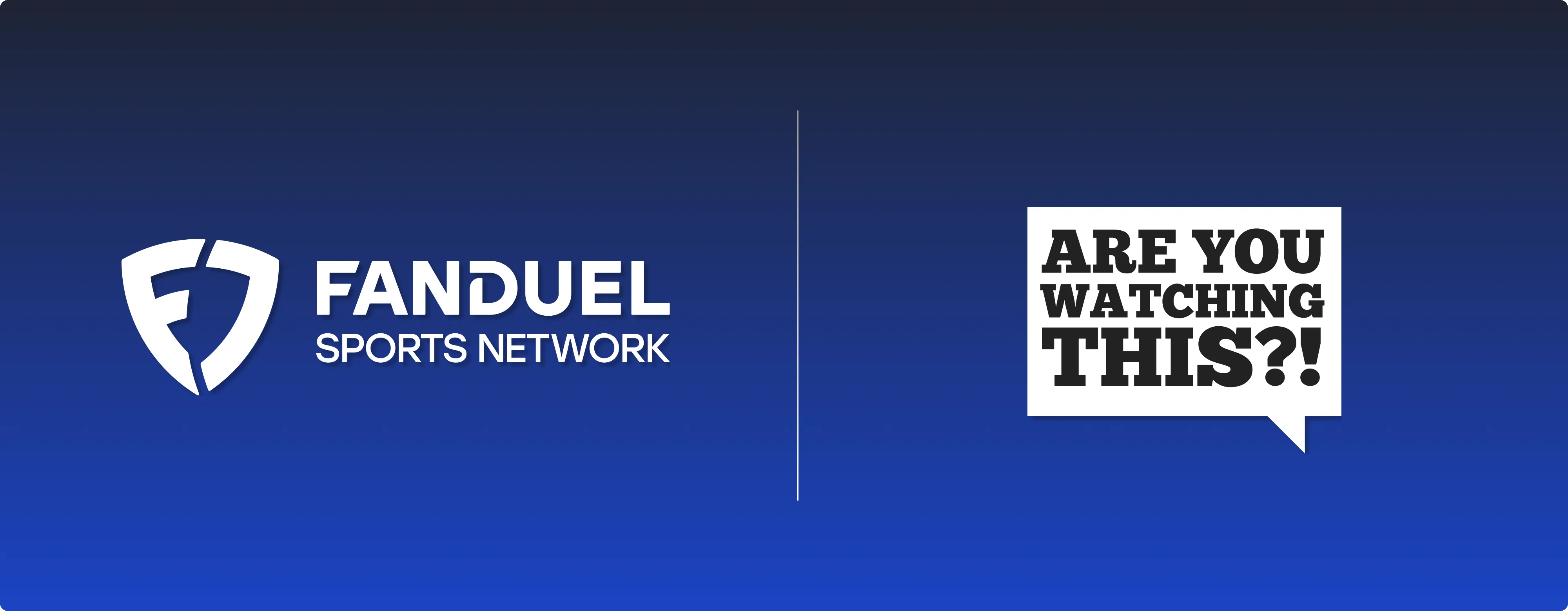 Are You Watching This?! partners with FanDuel Sports Network