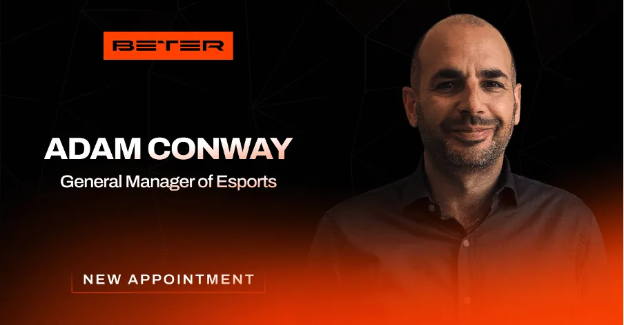 BETER Names Adam Conway as General Manager of Esports Business Division