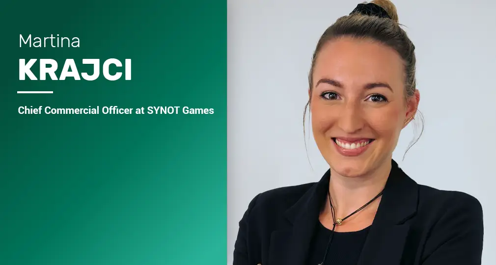 Martina Krajci, Chief Commercial Officer at SYNOT Games