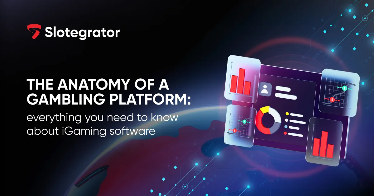 The anatomy of a high-performing iGaming platform: a guide from Slotegrator