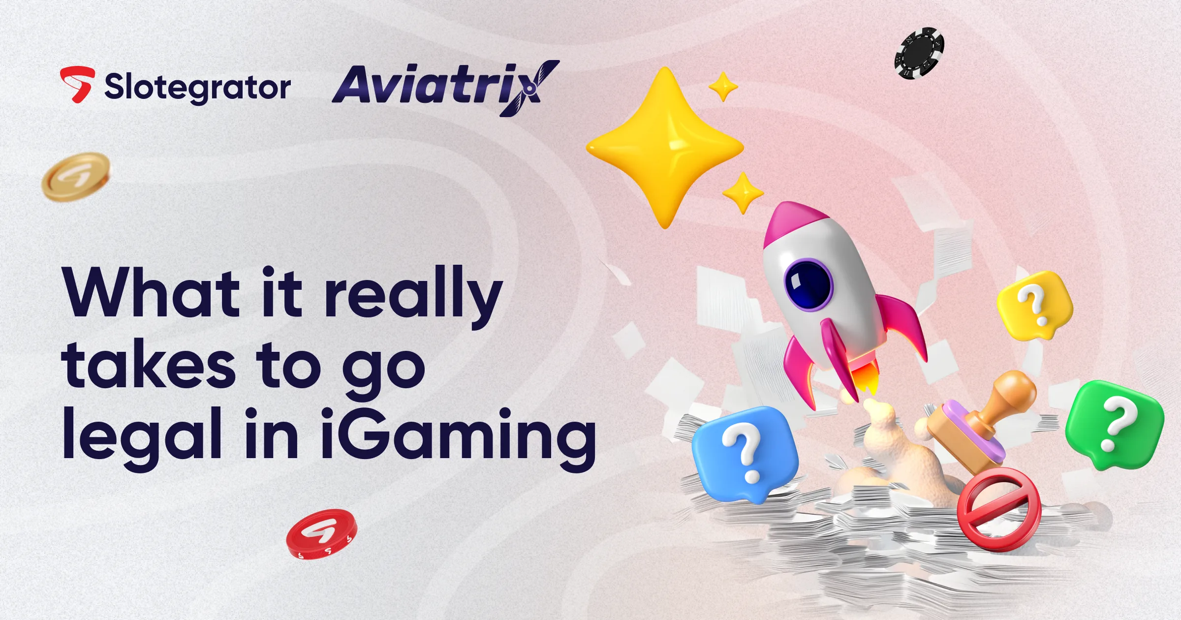 What it really takes to go legal in iGaming 