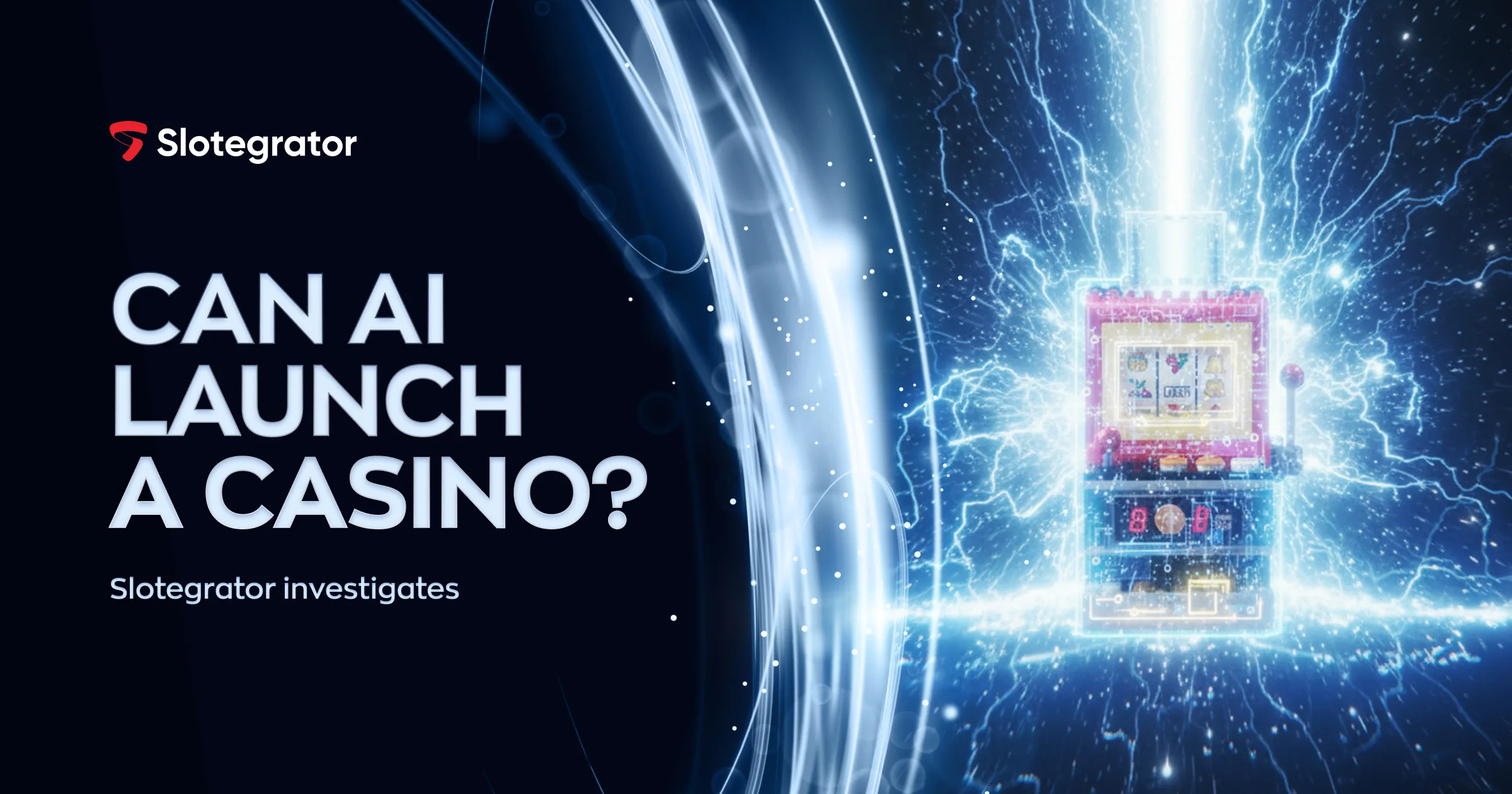 Can AI launch a casino? Slotegrator investigates  