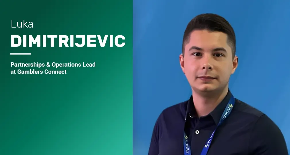 Partnerships & Operations Lead Luka Dimitrijevic at Gamblers Connect