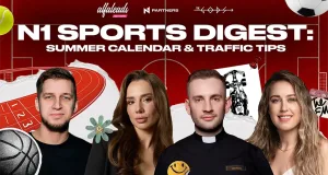 N1 Sports Digest: Summer Calendar & Traffic Tips